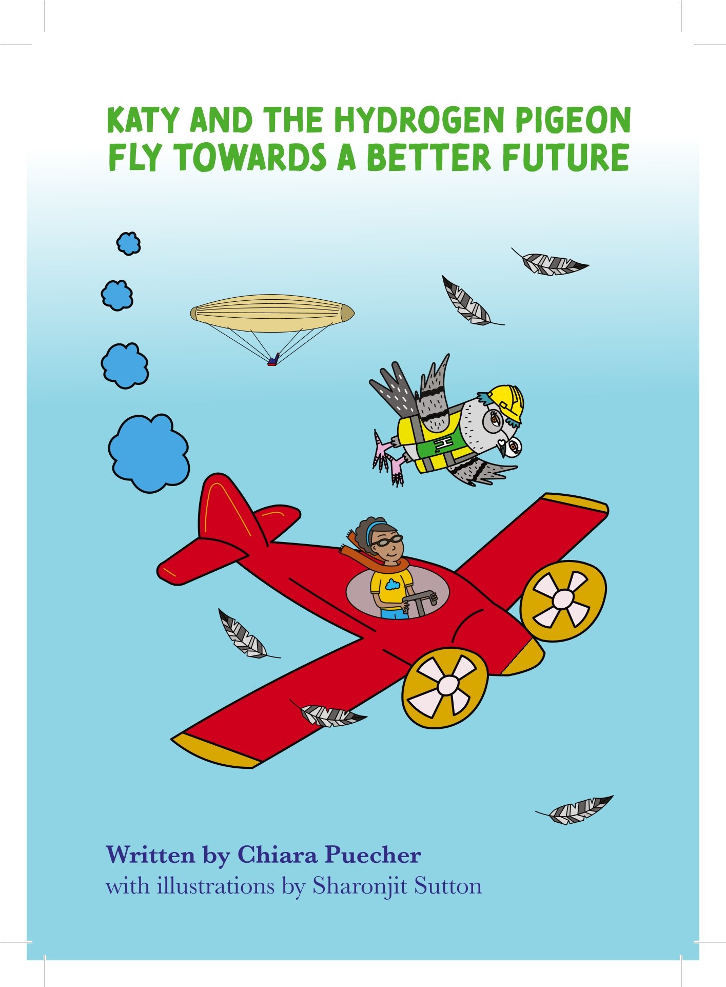 Cover of Katy and the Hydrogen Pigeon Fly Towards a Better Future