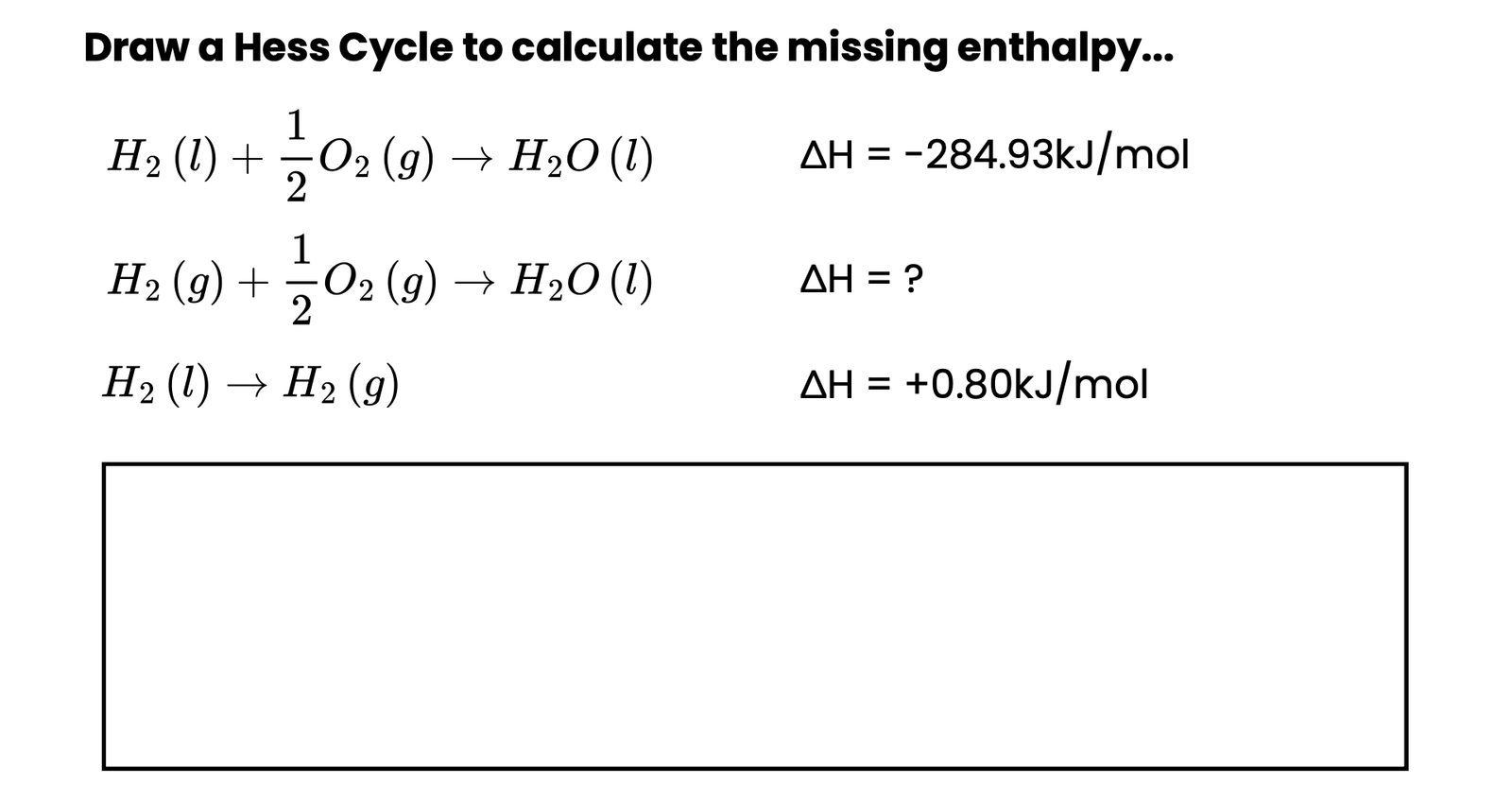 Hydrogen: Properties, Thermodynamics and Electrochemistry Worksheet